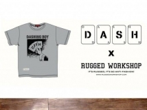 DASH x Rugged Workshop DASHING BOYϵжTee